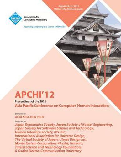 Cover image for APCHI '12 Proceedings of the 2012 Asia Pacific Conference on Computer-Human Interaction
