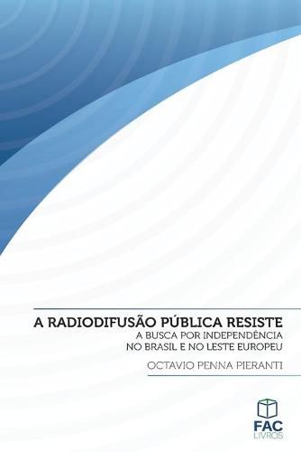 Cover image for A radiodifusao publica resiste