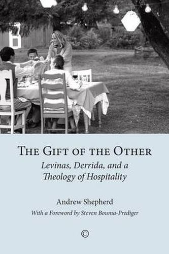 Cover image for The Gift of the Other: Levinas, Derrida, and a Theology of Hospitality