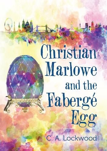 Cover image for Christian Marlowe and the Faberge Egg