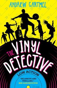 Cover image for The Vinyl Detective: Low Action (Vinyl Detective 5)