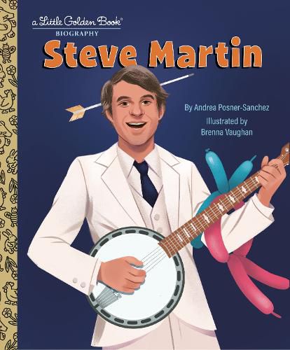 Cover image for Steve Martin: A Little Golden Book Biography
