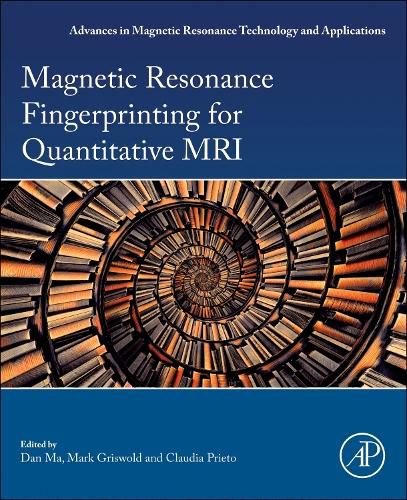 Cover image for Magnetic Resonance Fingerprinting for Quantitative MRI: Volume 14