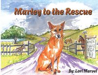 Cover image for Marley to the Rescue