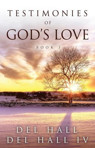 Cover image for Testimonies of God's Love - Book Three