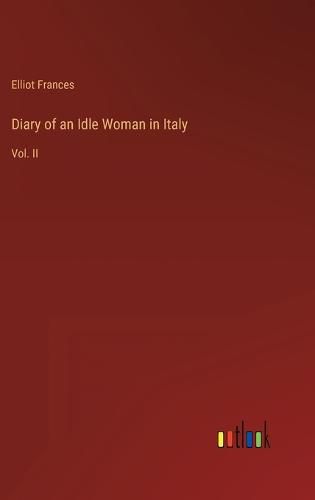 Cover image for Diary of an Idle Woman in Italy