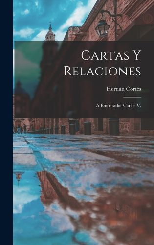 Cover image for Cartas Y Relaciones