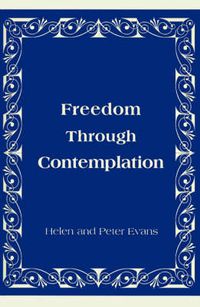 Cover image for Freedom Through Contemplation