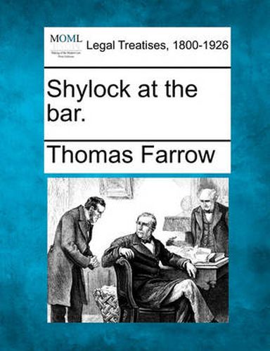 Cover image for Shylock at the Bar.