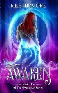 Cover image for Awaken: The Awakener Series