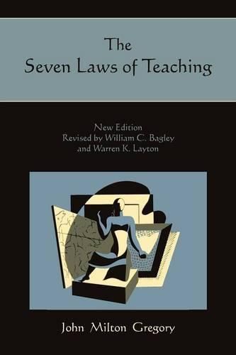 The Seven Laws of Teaching