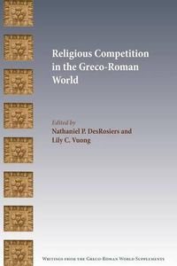 Cover image for Religious Competition in the Greco-Roman World