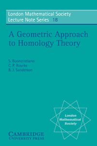 Cover image for A Geometric Approach to Homology Theory