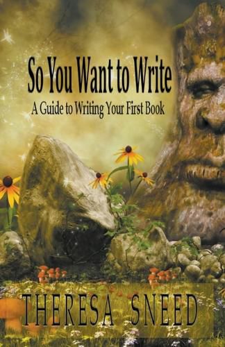 Cover image for So, You Want to Write