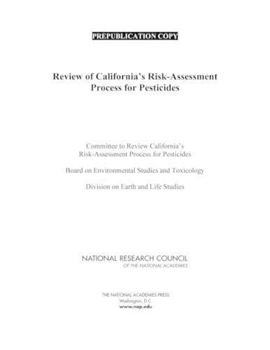 Review of California's Risk-Assessment Process for Pesticides