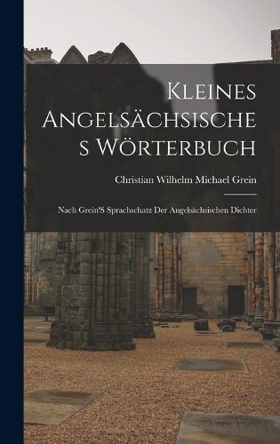Cover image for Kleines Angelsaechsisches Woerterbuch