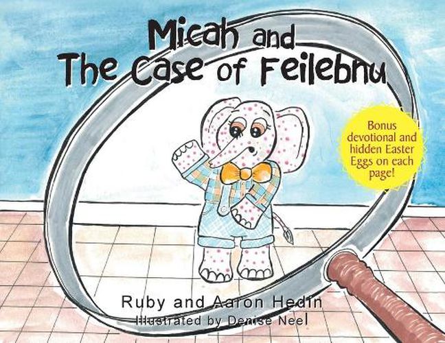 Cover image for Micah and The Case of Feilebnu