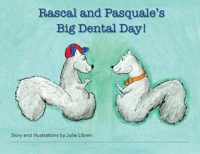 Rascal and Pasquale's Big Dental Day!