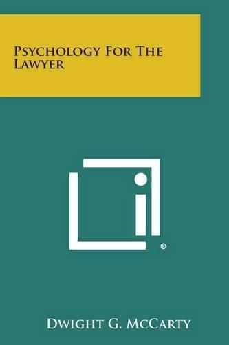 Cover image for Psychology for the Lawyer