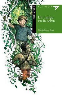 Cover image for Un Amigo En La Selva