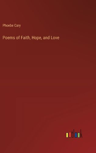 Poems of Faith, Hope, and Love