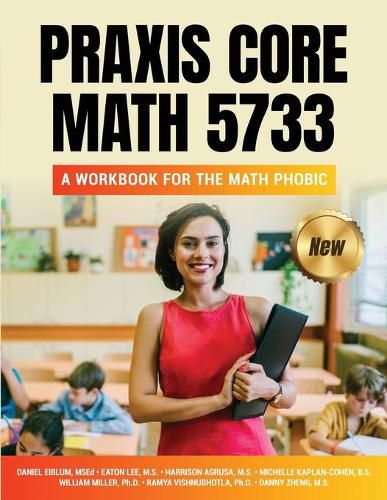 Cover image for Praxis Core Math 5733: A Workbook for the Math Phobic