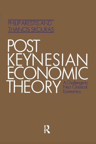 Cover image for Post Keynesian Economic Theory