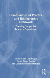 Cover image for Communities of Practice and Ethnographic Fieldwork