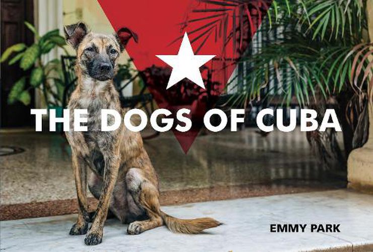 Cover image for Dogs of Cuba