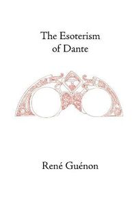 Cover image for The Esoterism of Dante