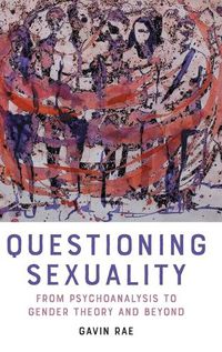 Cover image for Questioning Sexuality