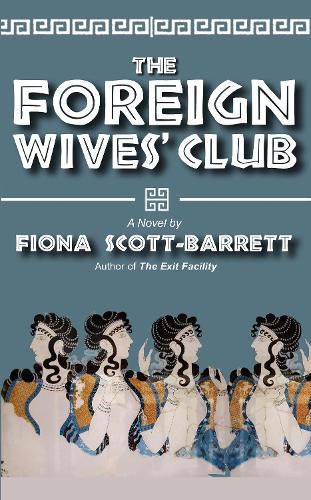 Cover image for The Foreign Wives' Club