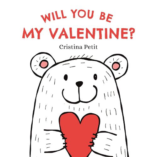 Cover image for Will You Be My Valentine?