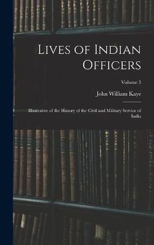 Lives of Indian Officers