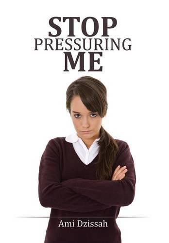 Cover image for Stop Pressuring Me