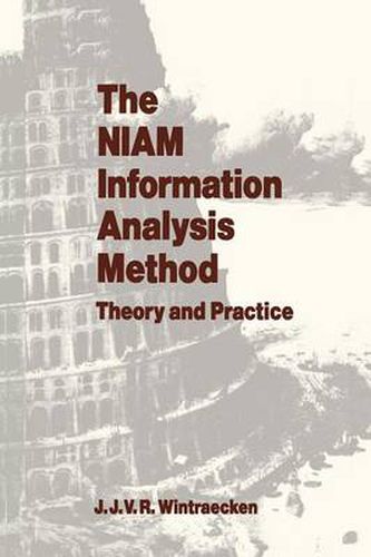 Cover image for The NIAM Information Analysis Method: Theory and Practice