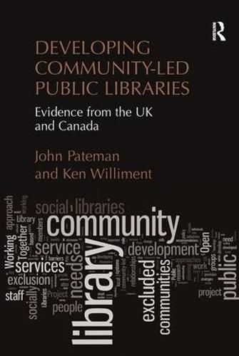 Developing Community-Led Public Libraries: Evidence from the UK and Canada