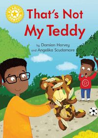 Cover image for Reading Champion: That's Not My Teddy