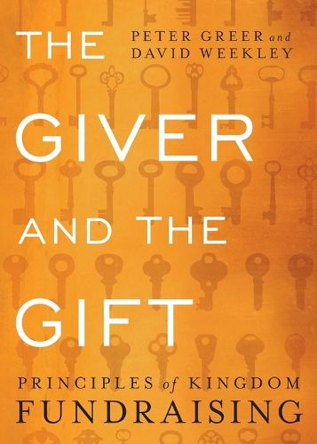 Cover image for The Giver and the Gift - Principles of Kingdom Fundraising