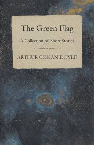 Cover image for The Green Flag (A Collection of Short Stories)