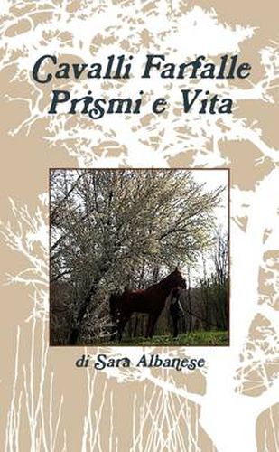 Cover image for Cavalli Farfalle Prismi E Vita