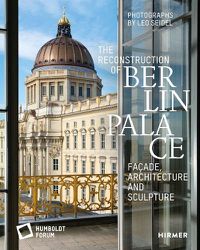 Cover image for The Reconstruction of Berlin Palace