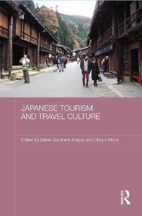 Cover image for Japanese Tourism and Travel Culture