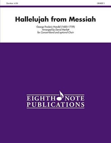 Cover image for Hallelujah (from Messiah): For Concert Band and Optional Choir, Conductor Score