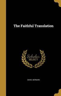 Cover image for The Faithful Translation