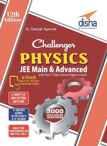 Cover image for Challenger Physics for JEE Main & Advanced with past 5 years Solved Papers ebook (12th edition)