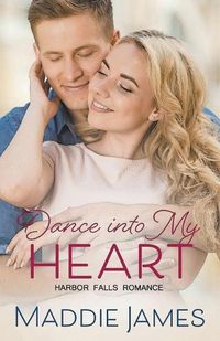 Cover image for Dance into My Heart