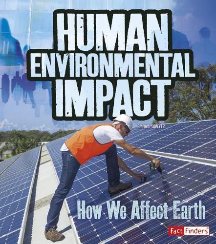Cover image for Human Environmental Impact: How We Affect Earth (Humans and Our Planet)