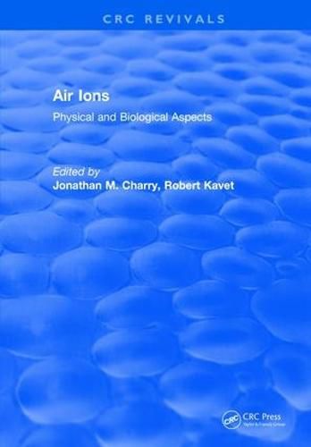 Cover image for Air Ions: Physical and Biological Aspects