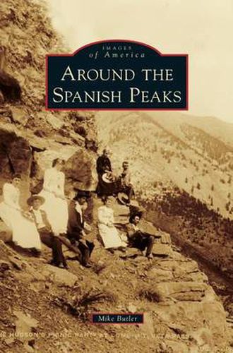 Cover image for Around the Spanish Peaks